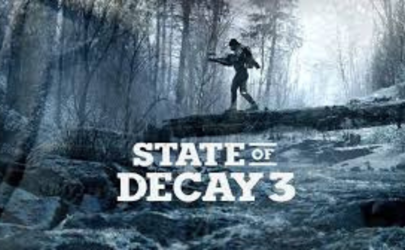 [RUMOR] Tanggal Rilis State of Decay 3 Bisa Tertunda Hingga 2026!